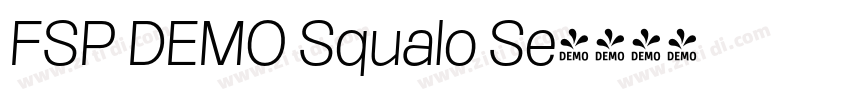 FSP DEMO Squalo Se字体转换 FSP DEMO Squalo Se字体转换